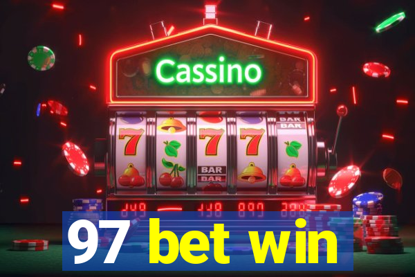 97 bet win